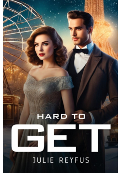 Hard to Get