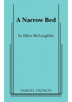 A Narrow Bed