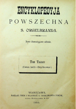 Encyklopedyja powszechna Tom III 1883 r.