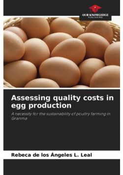 Assessing quality costs in egg production
