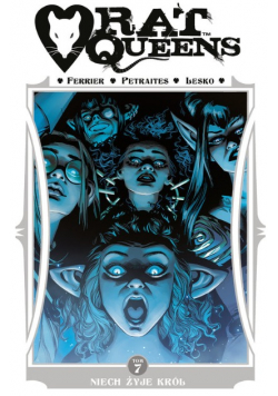 Rat Queens Tom 7 Niech żyje król