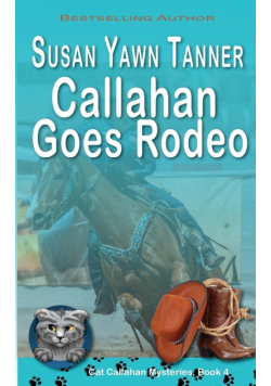 Callahan Goes Rodeo