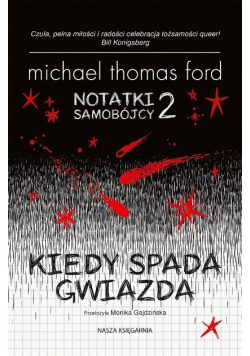 Notatki samobójcy Tom 2 Kiedy spada gwiazda