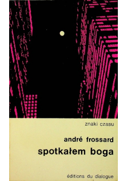 Spotkałem Boga