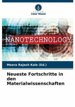 Neueste Fortschritte in den Materialwissenschaften