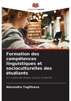 Formation des compétences linguistiques et socioculturelles des étudiants