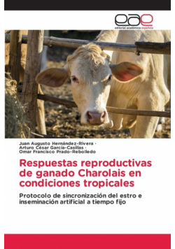Respuestas reproductivas de ganado Charolais en condiciones tropicales
