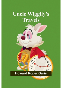 Uncle Wiggily's Travels