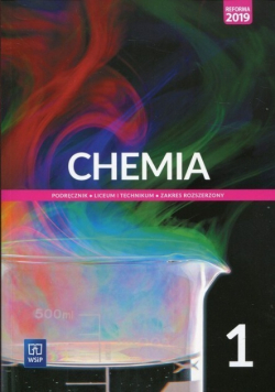 Chemia 1 Podręcznik Zakres rozszerzony Dla liceum i technikum Klasa 1