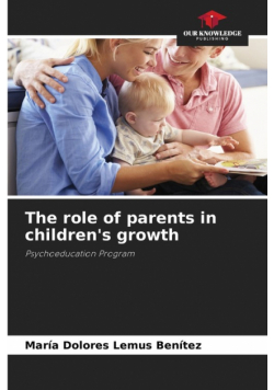 The role of parents in children's growth
