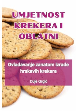 Umjetnost Krekera I Oblatni