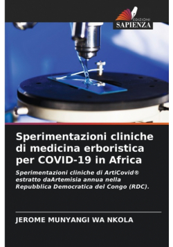 Sperimentazioni cliniche di medicina erboristica per COVID-19 in Africa