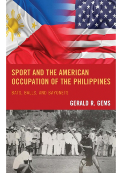Sport and the American Occupation of the Philippines