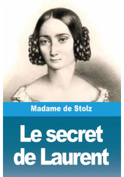 Le secret de Laurent