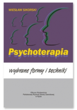 Psychoterapia wybrane formy i techniki