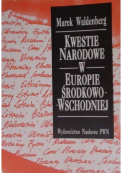 Kwestie narodowe w Europie Środkowo-Wschodniej