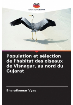 Population et sélection de l'habitat des oiseaux de Visnagar, au nord du Gujarat
