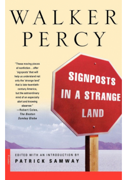 Signposts in a Strange Land