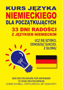 Kurs języka niemieckiego dla początkujących - 33 dni radości z językiem niemieckim