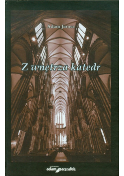Z wnętrza katedr
