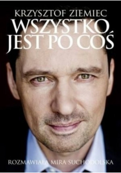 Wszystko jest po coś
