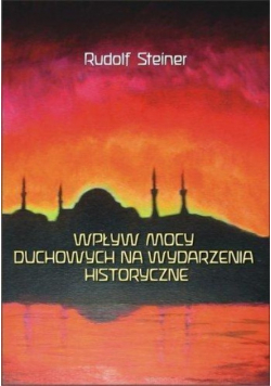 Wpływ mocy duchowych na wydzarzenia historyczne