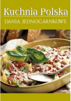 Kuchnia Polska Dania jednogarnkowe