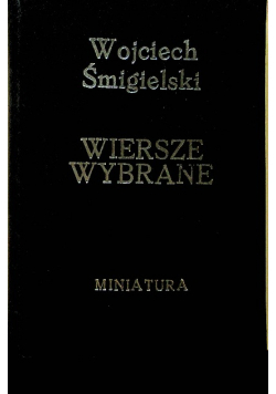 Śmigielski Wiersze wybrane