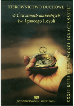 Kierownictwo duchowe w ćwiczeniach duchownych św Ignacego Loyoli, Audiobook