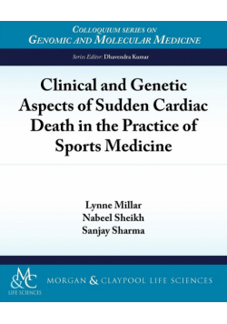Clinical and Genetic Aspects of Sudden Cardiac Death in the Practice of Sports Medicine