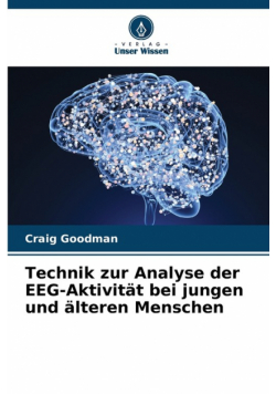 Technik zur Analyse der EEG-Aktivität bei jungen und älteren Menschen