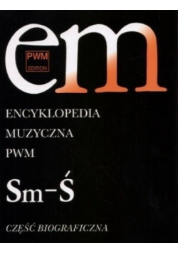 Encyklopedia muzyczna PWN Tom 10
