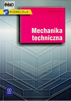 Mechanika techniczna Podręcznik