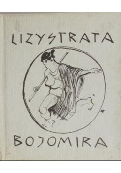 Lizystrata Bojomira Miniatura