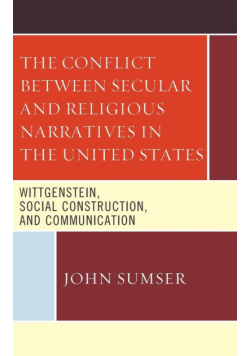 The Conflict Between Secular and Religious Narratives in the United States