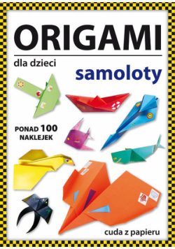 Origami dla dzieci Samoloty