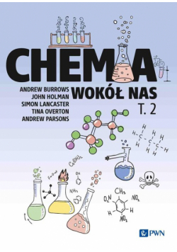 Chemia wokół nas Tom 2