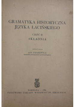 Gramatyka Historyczna Języka Łacińskiego Część II, 1950 r.
