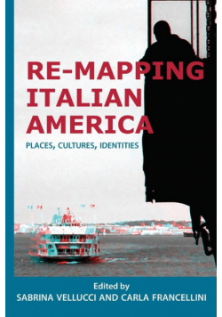 Re-mapping Italian America