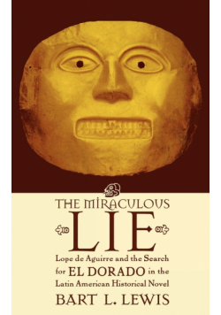 The Miraculous Lie