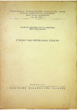 Z badań nad psychologią strachu