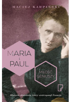 Maria i Paul Miłość geniuszy