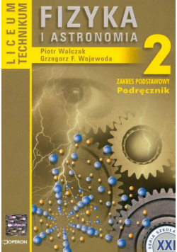 Fizyka i astronomia 2 Podręcznik