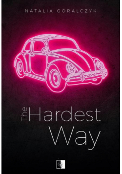 The Hardest Way