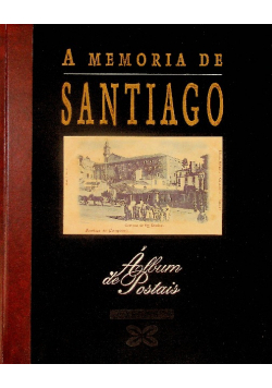 A memoria de santiago
