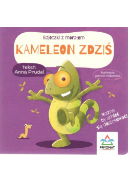 Bajeczki z morałem Kameleon Zdziś