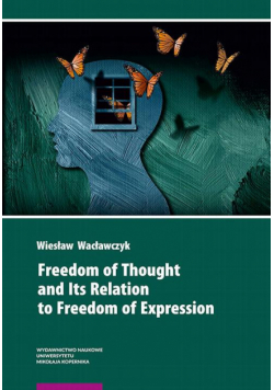 Freedom of Thought and Its Relation to Freedom of Expression