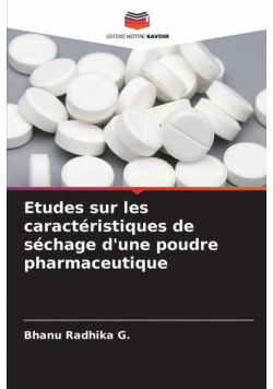 Etudes sur les caractéristiques de séchage d'une poudre pharmaceutique