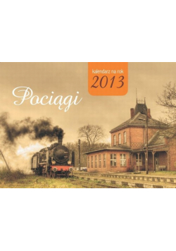 Kalendarz 2013 Pociągi