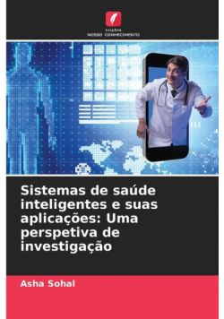Sistemas de saúde inteligentes e suas aplicações